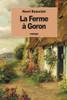 La Ferme À Goron (French Edition)