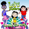 The Sisters Love: Loving The Bully