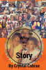 Why We Tell The Story