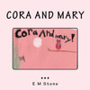 Cora And Mary