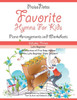 Favorite Hymns For Kids (Volume 3): A Collection Of Five Easy Hymns For The Late Beginner Piano Student