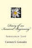 Diary Of An Innocent Beginning: Innocence Lost