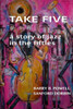 Take Five: A Story Of The Jazz In The Fifties