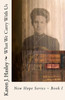 What We Carry With Us (New Hope Series)
