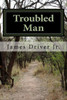 Troubled Man