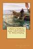 Captains Courageous": A Story Of The Grand Banks (1897) Novel By: Rudyard Kipling