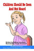Children Should Be Seen And Not Heard: Picture Books For Early Readers And Beginning Readers: Proverbs For Preschoolers