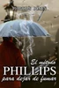 El Método Phillips Para Dejar De Fumar (Spanish Edition)
