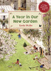 A Year in Our New Garden