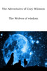 The Adventures Of Cory Winston: The Wolves Of Wisdom