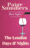 Bernie Taylor The London Days & Nights: The London Days & Nights