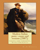 Modern Italian Poets : Essays And Versions (1887). By: W .D. Howells: Essays And Versions, With Portraits.
