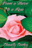 From A Thorn To A Rose