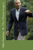 The Obama Legacy: His Presidency According To Facts