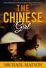 The Chinese Girl: Gritty Wild West & Old West Western Book Of Short Stories