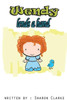 Wendy Lends A Hand (Wendy Learns A Lot)