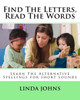 Find The Letters, Read The Words: Learn The Alternative Spellings For Short Sounds (Learn To Read)