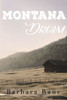 Montana Dream (Montana Series)