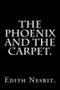 The Phoenix And The Carpet.