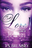 True Love (Part One) - Capable Volume Iii