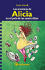 Las Aventuras De Alicia: En El País De Las Maravillas (Spanish Edition)