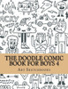 The Doodle Comic Book For Boys 4 (Activity Drawing & Coloring Books)