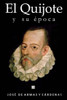 El Quijote Y Su Epoca (Spanish Edition)