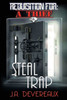 Requisition For: A Thief ~ Book 5 ~: Steal Trap