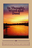 In Thought, Word And Deed