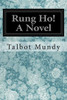 Rung Ho! A Novel
