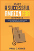 Start A Successful Amazon Fba Business: Top 22 Mistakes To Avoid When Selling On Amazon Fba