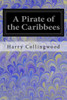 A Pirate Of The Caribbees