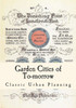 Garden Cities Of To-Morrow: Urban Planning
