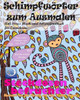 Anti-Stress Fluch- Und Schimpfmalbuch Fur Erwachsene: Schimpfworter Zum Ausmalen (Tiere, Blumen Lustige Mandalas Und Fiese Spruche Zum Fluchen Fur Achtsamkeit Und Zen Meditation) (German Edition)