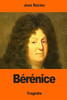 Bérénice (French Edition)