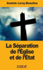 La Séparation De LÉglise Et De LÉtat (French Edition)