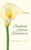 Seeking Solace Elsewhere