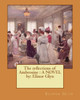 The Reflections Of Ambrosine : A Novel By: Elinor Glyn