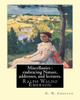Miscellanies : Embracing Nature, Addresses, And Lectures. By: R. W. Emerson: Ralph Waldo Emerson (May 25, 1803  April 27, 1882), Known Professionally ... Movement Of The Mid-19Th Century.
