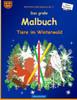 Brockhausen Malbuch Bd. 2 - Das GroBe Malbuch: Tiere Im Winterwald (German Edition)