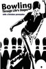Bowling Through Life's Stages: With A Christian Perspective