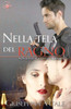 Nella Tela Del Ragno: Non Si Può Scegliere Chi Amare (Italian Edition)