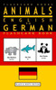 Animals - English To German Flashcard Book: Black And White Edition (German Flashcard Books)