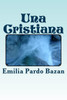 Una Cristiana (Spanish) Edition (Spanish Edition)
