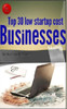 Top 30 Low Start Up Cost Businesses