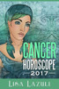 Cancer Horoscope 2017 (Astrology Horoscopes 2017)