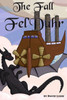 The Fall Of Fel'Duhr (Nine Kingdoms)