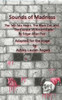 Sounds Of Madness: Three By Poe: A One Act Play Adaptation