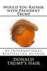 Would You Rather With President Trump