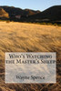 Who's Watching The Master's Sheep